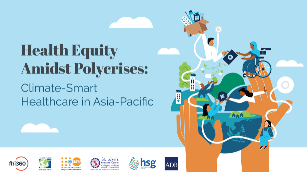 Health Equity Amidst Polycrises: Climate-Smart Healthcare in Asia-Pacific