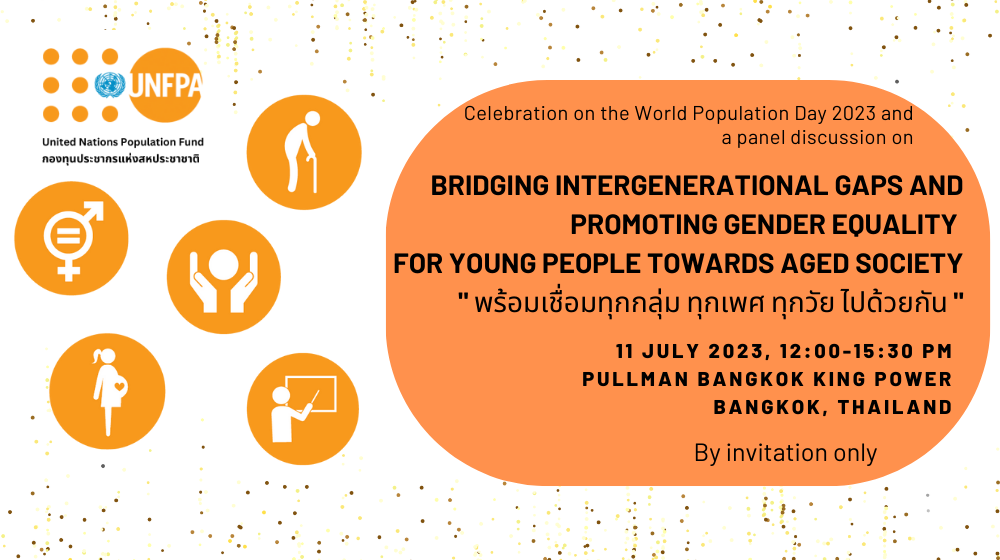 Celebration on the World Population Day 2023  and a panel discussion on “Bridging Intergenerational Gaps and Promoting Gender 
