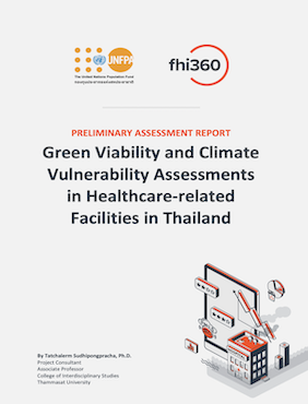 Green Viability and Climate Vulnerability Assessments in Healthcare-related Facilities in Thailand
