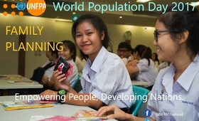 World Population Day 2017 - Family Planning: Empowering People, Developing Nations