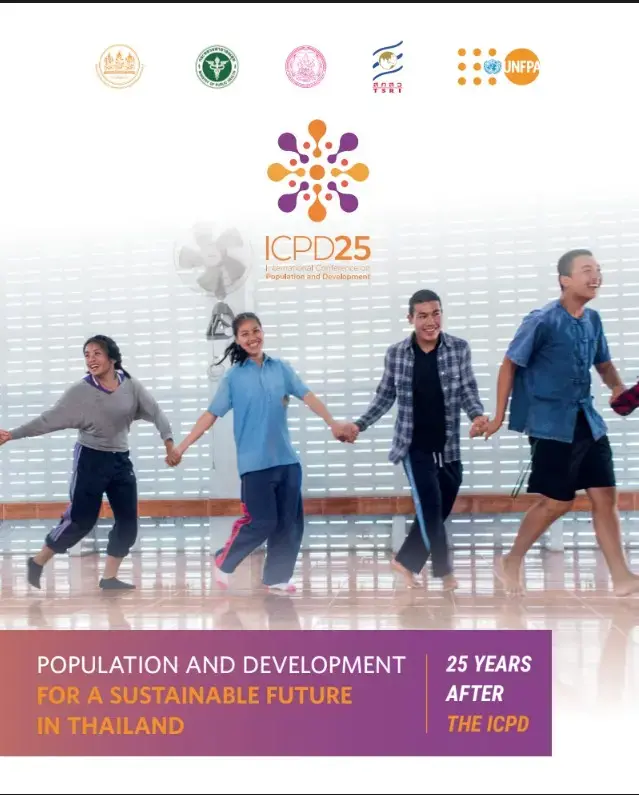 25 Years after the ICPD: Population and Development for a Sustainable Future in Thailand