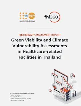 Green Viability and Climate Vulnerability Assessments in Healthcare-related Facilities in Thailand